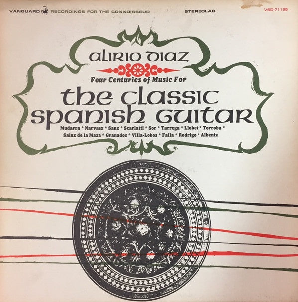 Alirio Diaz ‎– Four Centuries Of Music For The Classic Spanish Guitar - VG+Lp Record 1965 Vanguard USA Stereo Vinyl - Classical - Shuga Records
