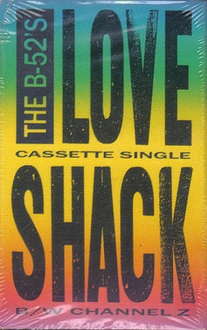 The B-52's – Love Shack - Used Cassette Tape Reprise 1989 USA - Rock