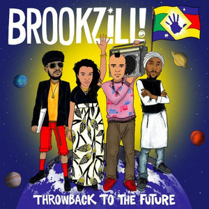 Brookzill! - Throwback to the Future - New Vinyl Record 2016 Tommy Boy Records - Rap / HipHop feat. Prince Paul!