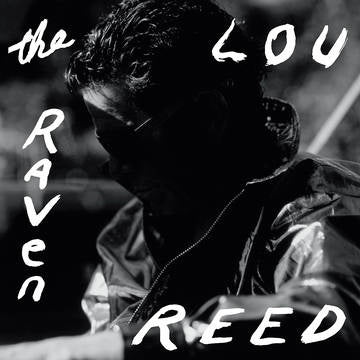 Lou Reed ‎– The Raven - New 3 LP Record Store Day 2019 Rhino Europe Import RSD Black Friday 180 gram Vinyl - Alternative Rock / Avantgarde