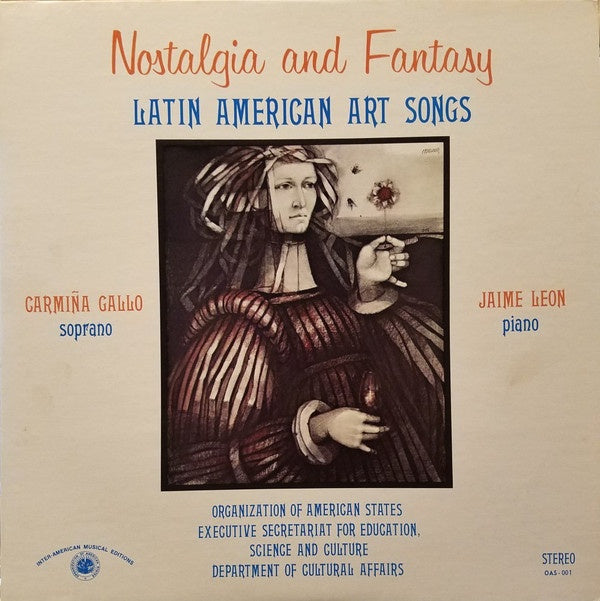 Carmiña Gallo, Jaime Leon ‎– Nostalgia And Fantasy: Latin American Art Songs - Mint- Lp Record 1977 USA Vinyl - Latin - Shuga Records