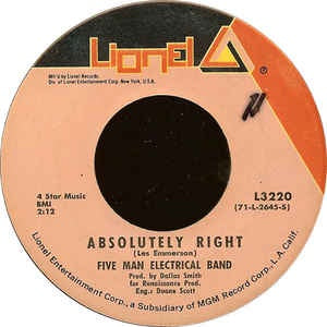 Five Men Electrical Band- Absolutely Right (You And I) Butterfly- VG+ 7" Single 45RPM- 1971 Lionel Records USA- Rock