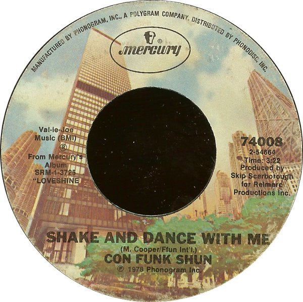 Con Funk Shun ‎– Shake And Dance With Me / I'll Set You Out O.K. VG+ 7" Single 45rpm 1978 Mercury USA - Funk / Disco - Shuga Records