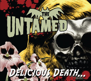 The Untamed – Delicious Death... - New Lp Record 2009 Heptown Scandinavia Import Vinyl - Rockabilly / Garage Rock