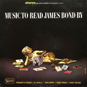 Various ‎– Music To Read James Bond By - VG+ Lp Record 1965 United Artists USA Stereo Vinyl - Jazz / Easy Listening / Theme