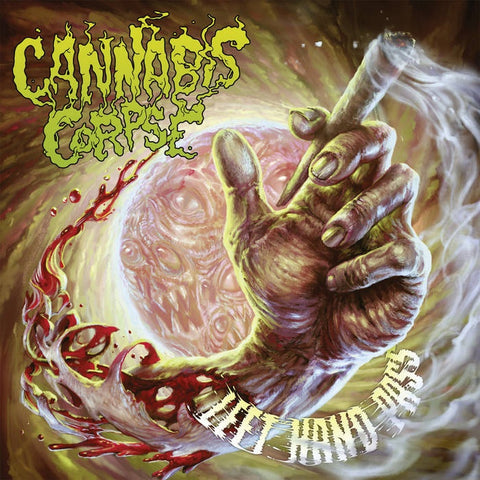 Cannabis Corpse ‎– Left Hand Pass - New Vinyl Record 2017 Season of Mist 1st Pressing on Black Vinyl (Only 650 Copies Worldwide!) - Death Metal / Drugs
