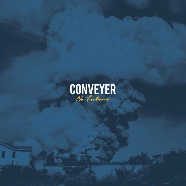 Conveyer ‎– No Future - New Vinyl Record 2017 Victory Records Limited Edition Colored Vinyl with Download - Metalcore - Shuga Records