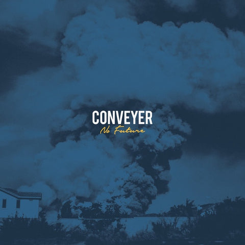 Conveyer ‎– No Future - New Vinyl Record 2017 Victory Records Limited Edition Colored Vinyl with Download - Metalcore