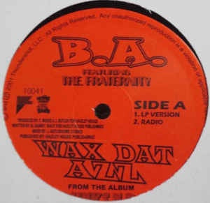 B.A. ‎- Wax Dat Azz - Mint- 12" Single Vinyl 2001 USA - Rap / Hip Hop