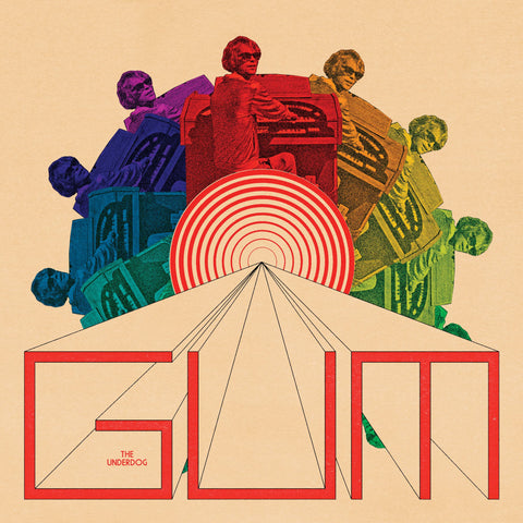 GUM - The Underdog - New Lp Record 2018 Spinning Top Records Australia Import Vinyl - Psychedelic Rock  Jay Watson of Tame Impala