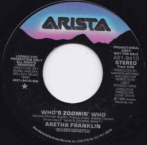 Aretha Franklin - Who's Zoomin' Who - Mint- 7" Single 45 Record 1985 USA - Soul