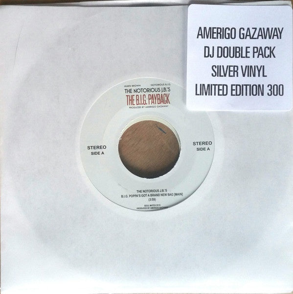 Amerigo Gazaway & The Notorious J.B.'s ‎– The Big Payback - DJ Double Pack - New 2x 7" Single 45 Record 2020 Soul Mates USA Silver Vinyl - Hip Hop / Funk / Soul / Mashup