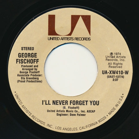 George Fischoff ‎– Georgia Porcupine/I'll Never Forget You  VG+ 7" Single 45rpm 1974 United Artists USA - Pop
