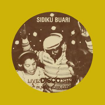 Sidiku Buari ‎– Revolution: Live Disco Show In New York City (1979) - New 2 LP Record 2020 BBE Black Vinyl Resissue - Funk / Disco