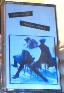 Tina Turner- Foreign Affair- Used Cassette- 1989 Capitol Records Canada- Rock/Pop - Shuga Records