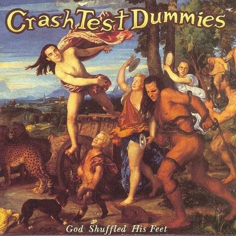 Crash Test Dummies ‎– God Shuffled His Feet (1996) - New LP Record 2019 Sony / We Are Vinyl Europe Import 180 Gram Vinyl - Alternative Rock