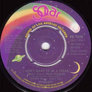 Dynasty ‎– I Don't Want To Be A Freak (But I Can't Help Myself) - VG 7" Single 45RPM 1979 Solar USA - Funk / Soul