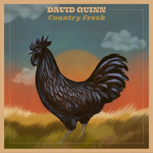 David Quinn – Country Fresh - New LP Record 2022 Soundly Vinyl - Country / Rock / Blues