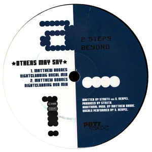 2 Steps Beyond ‎– Others May Say - New 12" Single Record 2001 Germany PottHeadz Vinyl - House / UK Garage
