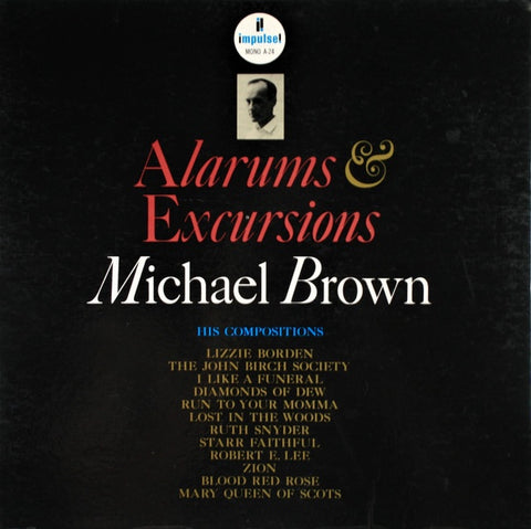 Michael Brown – Alarums & Excursions - Mint- LP Record 1963 Impulse! USA Mono Vinyl - Jazz / Pop