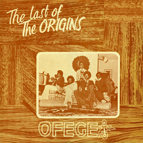Ofege ‎– The Last Of The Origins (1976) - New Lp RSD 2018 Tidal Waves Record Store Day Black Friday Vinyl - Nigerian Funk / Disco / Psychedelic