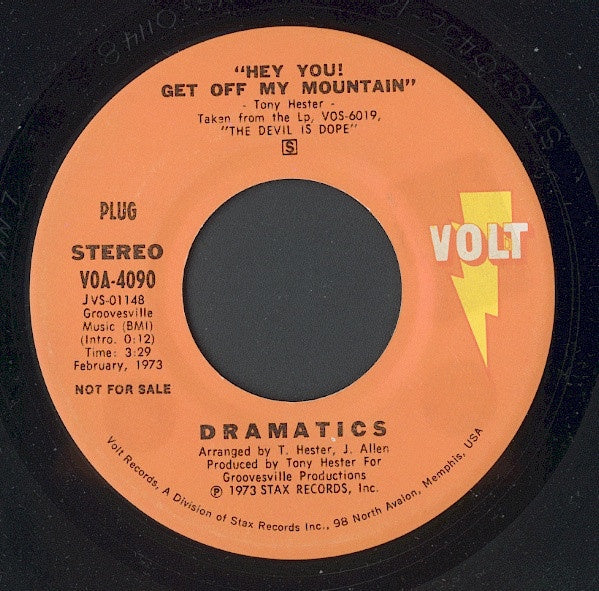 The Dramatics ‎– Hey You! Get Off My Mountain / The Devil Is Dope - VG 45rpm 1973 USA Volt Records - Funk / Soul - Shuga Records
