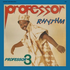 Professor Rhythm - Professor 3 - New Vinyl Lp 2018 Awesome Tapes Form Africa Reissue with Download - International / African House