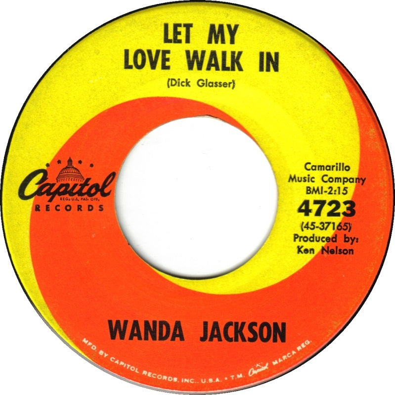 Wanda Jackson ‎– If I Cried Every Time You Hurt Me / Let My Love Walk In VG+ 1962 Capitol Records 7" Single - Country
