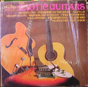 The Exotic Guitars ‎– The Exotic Guitars - VG+ Lp 1968 Ranwood USA - Folk