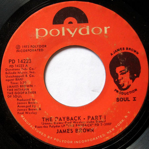 James Brown - The Payback VG 7" Single 45 Record 1973 USA Polydor Vinyl - Funk