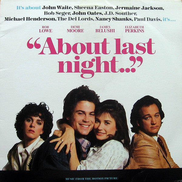 Various Artists ‎– "About Last Night..." (Music From The Motion Picture) VG+ 1986 EMI America LP USA - Soundtrack