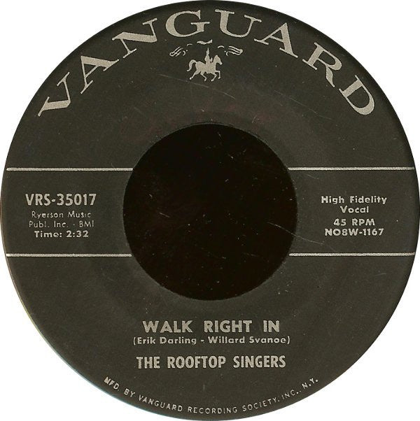 The Rooftop Singers ‎– Walk Right In / Cool Water - VG+ 45rpm 1962 Van–  Shuga Records