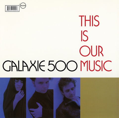 Galaxie 500 ‎– This Is Our Music - New LP Record 2009 USA 20|20|20 Vinyl - Indie Rock