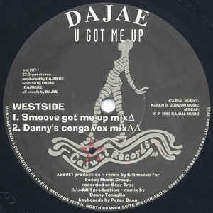 Dajae – U Got Me Up Remix - VG+ 12" Single Record (Only C&D) 1993 Cajual USA Vinyl - Chicago House / Deep House - Shuga Records