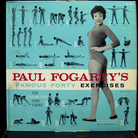 PAUL FOGARTY'S - Famous Forty Streamlining Exercises - VG 1950's Mono USA Original Press with Amy Silvestre - Strange / Spoken Word