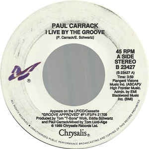Paul Carrack - I Live By The Groove / Tailfinder - M- 7" Single 45RPM 1989 Chrysalis USA - Rock / Pop
