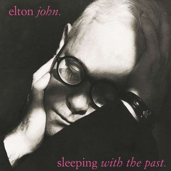 Elton John ‎– Sleeping With The Past (1989) - New Vinyl Lp 2017 Mercury 180gram EU Import Reissue - Pop Rock