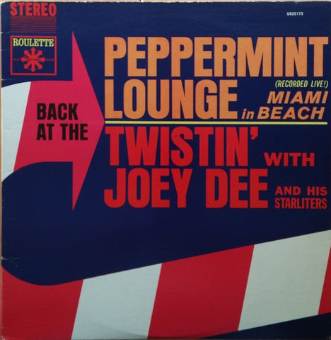 Joey Dee And His Starliters ‎– Back At The Peppermint Lounge / Twistin' - VG+ Lp Record 1962 Roulette USA Stereo Vinyl - Rock & Roll / Twist