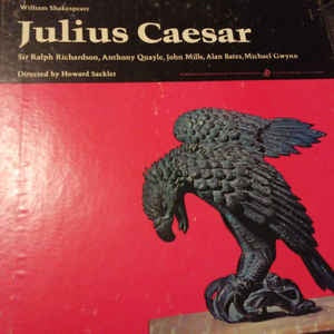 Howard Sackler / Sir Ralph Richardson / Anthony Quayle William Shakespeare ‎– Julius Caesar - VG+ 3 Lp Record Box 1964 USA Caedmon Mono Vinyl & Book - Story / Play - Shuga Records