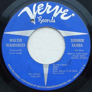Walter Wanderley- Summer Samba (So Nice) / Call Me- VG+ 7" Single 45RPM- 1966 Verve Records USA- Jazz / Bossanova