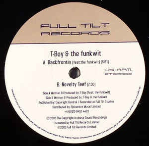T-Boy & The Funkwit ‎– Backfrontin EP - Mint- 12" Single Record 2002 Full Tilt UK Vinyl - Breakbeat
