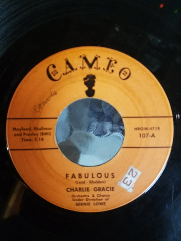 Charlie Gracie ‎– Fabulous / Just Lookin'- 7" Single 45rpm VG+ 1957 Cameo USA- Rock