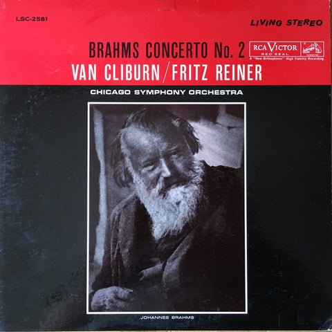 LSC-2581 Van Cliburn / Fritz Reiner And Chicago Symphony Orchestra ‎– Brahms Concerto No. 2 - VG+ Lp Record 1962 USA RCA Living Stereo - Classical