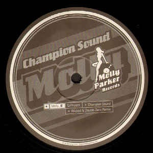 Q Project ‎– Champion Sound (Wicked & Double Zero Remix) - Mint 12" Single Record - 2002 Germany Molly Parker Vinyl - Breakbeat - Shuga Records