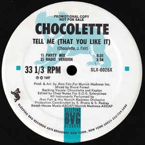 Chocolette ‎– Tell Me (That You Like It) -  VG+ 12" Promo Single Record 1987 Sleeping Bag Vinyl - Freestyle
