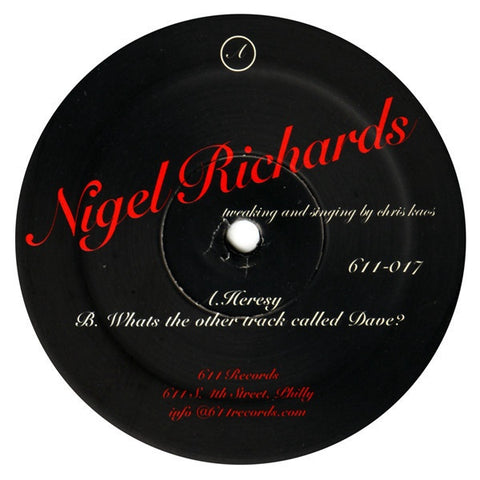 Nigel Richards ‎– Heresy - New 12" Single 2005 USA Sixeleven Vinyl - Techno / Electro