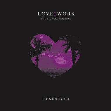 Songs: Ohia ‎– Love & Work (The Lioness Sessions) - New 2 Lp Record Box Set 2018 Secretly Canadian USA Purple Vinyl, Book, Extras & Download - Indie Rock - Shuga Records