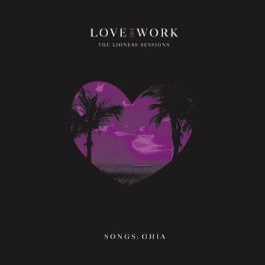 Songs: Ohia ‎– Love & Work (The Lioness Sessions) - New 2 Lp Record Box Set 2018 Secretly Canadian USA Purple Vinyl, Book, Extras & Download - Indie Rock