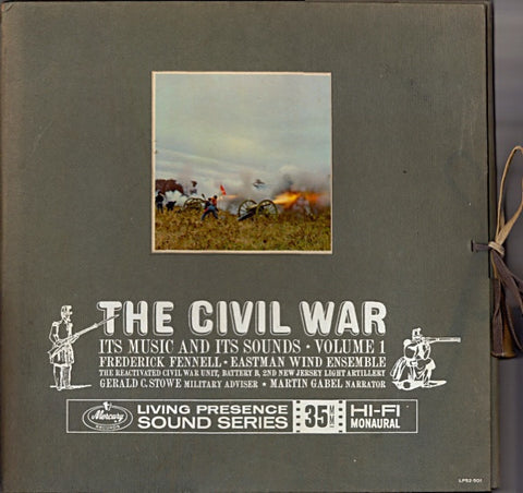 Frederick Fennell & Eastman Wind Ensemble ‎– The Civil War Its Music And Its Sounds Volume 1 - Mint- 2 Lp Set 1958 Mono USA Original Press With Book Mercury Living Presence - Classical