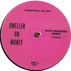 Dwellen On Money ‎– Dwellen On Money - Mint- 12" Single Record 2004 USA Vinyl - House